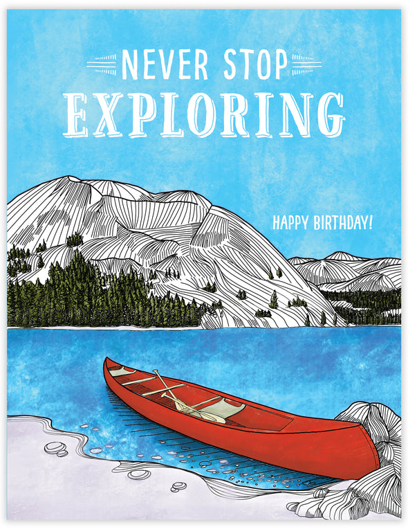 Never Stop Exploring Canoe