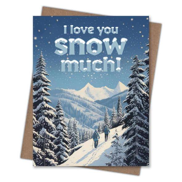 Love You Snow Much - Recycled Love Card for Skiers