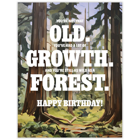 Old Growth - Recycled Birthday Card for Outdoor Adventurers