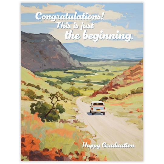 Just the Beginning Grad